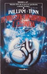 Okładka: William Tenn - Pierwiastek kwadratowy z człowieka