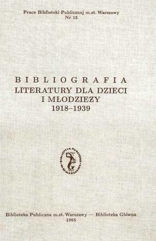 Okładka: Bogumiła Krassowska - Bibliografia literatury dla dzieci i młodzieży 1918-1939
