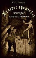 Okładka: Carlo Frabetti - Mroczne opowieści. Wampir obrońca