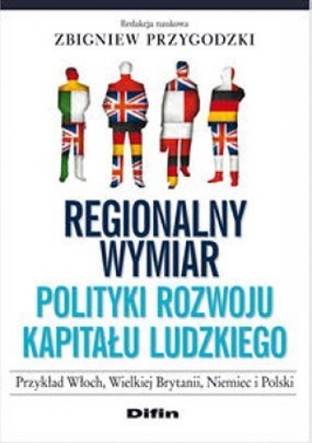 Okładka: Zbigniew Przygodzki - Regionalny wymiar polityki rozwoju kapitału ludzkiego