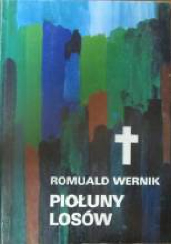 Okładka: Romuald Wernik - Piołuny losów
