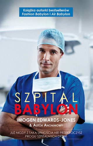 Okładka: Imogen Edwards-Jones - Szpital Babylon