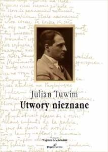 Okładka: Julian Tuwim - Utwory nieznane