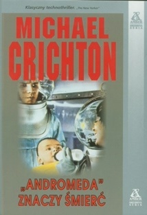 Okładka: Michael Crichton - "Andromeda" znaczy śmierć