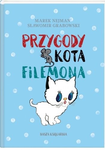 Sławomir Grabowski - Przygody kota Filemona