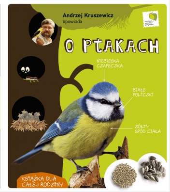 Okładka: Andrzej G. Kruszewicz - Andrzej Kruszewicz opowiada o ptakach