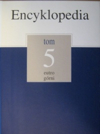 Okładka:  praca zbiorowa - Encyklopedia Gazety Wyborczej t. 5 eutro - górni