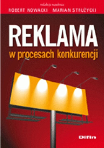 Okładka: Marian Strużycki - Reklama w procesach konkurencji