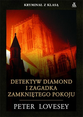 Okładka: Peter Lovesey - Detektyw Diamond i zagadka zamkniętego pokoju