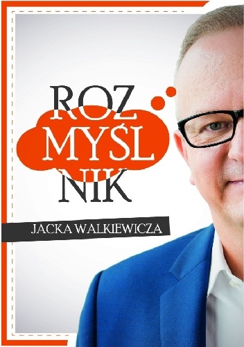 Okładka:  - Rozmyślnik Jacka Walkiewicza