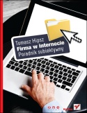 Okładka: Tomasz Hipsz - Firma w Internecie. Poradnik subiektywny.