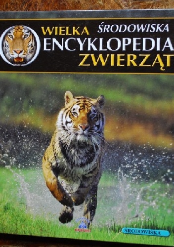 Okładka: Dmitrij Strelnikoff - Wielka Encyklopedia Zwierząt. Środowiska. Tom 30