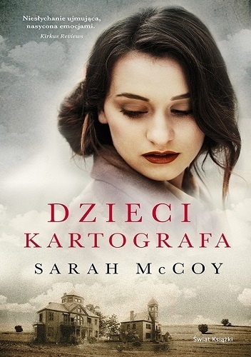 Okładka: Sarah McCoy - Dzieci kartografa