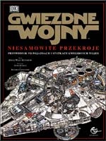 Okładka: David West Reynolds - Gwiezdne wojny: Niesamowite przekroje