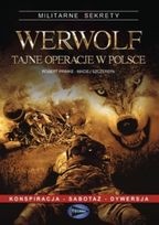 Okładka: Robert Primke - Werwolf - tajne operacje w Polsce