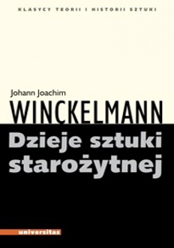 Okładka: Johann Joachim Winckelmann - Dzieje sztuki starożytnej