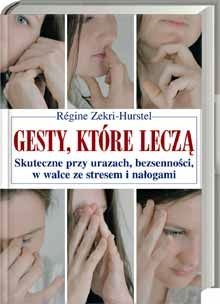 Okładka: Régine Zekri-Hurstel - Gesty, które leczą