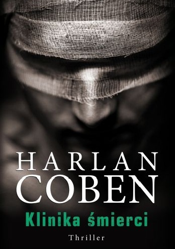 Okładka: Harlan Coben - Klinika śmierci