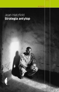 Okładka: Jean Hatzfeld - Strategia antylop