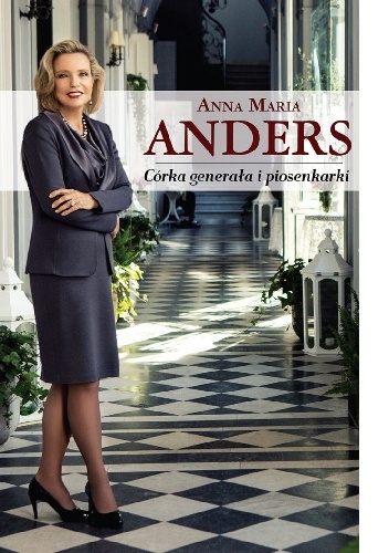 Okładka: Anna Maria Anders - Córka generała i piosenkarki