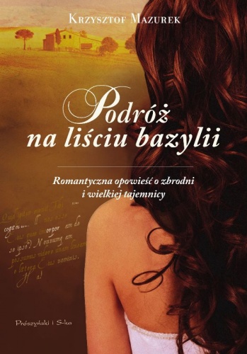 Okładka: Krzysztof Mazurek - Podróż na liściu bazylii