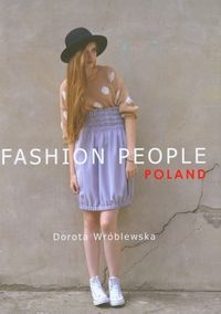 Okładka: Dorota Wróblewska - Fashion people. Poland