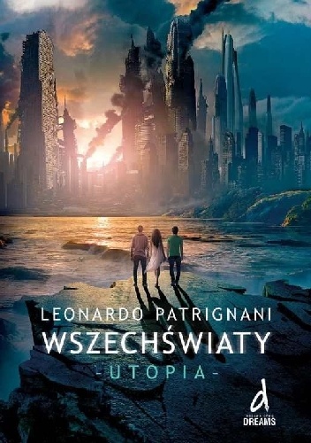 Okładka: Leonardo Patrignani - Wszechświaty. Utopia
