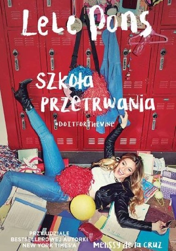 Okładka: Melissa de la Cruz - Szkoła przetrwania