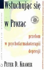 Okładka: Peter D. Kramer - Wsłuchując się w Prozac