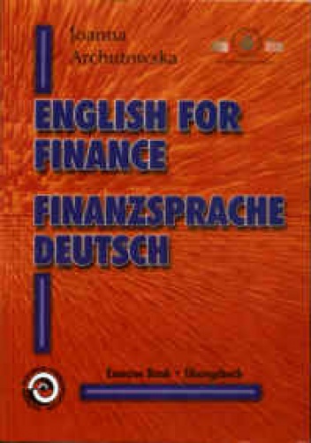 Okładka: Joanna Archutowska - English for finance. Finanzsprache Deutsch.