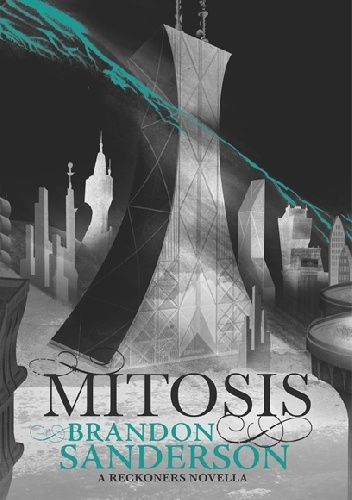 Okładka: Brandon Sanderson - Mitosis
