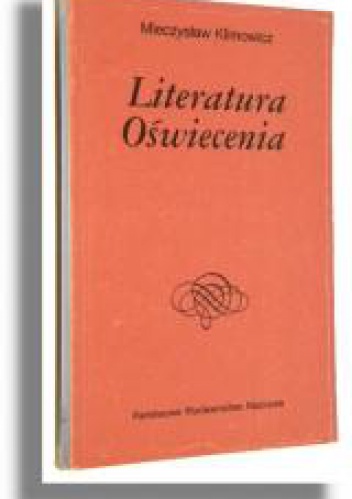 Okładka: Mieczysław Klimowicz - Literatura oświecenia