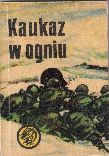 Okładka: Andrzej Drawicz - Kaukaz w ogniu
