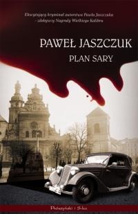 Okładka: Paweł Jaszczuk - Plan Sary