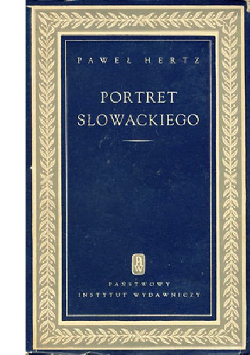 Okładka: Paweł Hertz - Portret Słowackiego