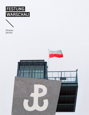 Okładka: Elżbieta Janicka - Festung Warschau