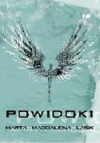Okładka: Marta Magdalena Lasik - Powidoki
