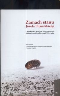 Okładka: Witold Wojdyło - Zamach stanu Józefa Piłsudskiego