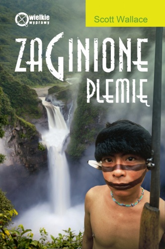 Okładka: Scott Wallace - Zaginione Plemię