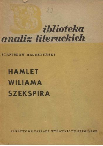Okładka: Stanisław Helsztyński - "Hamlet" Williama Szekspira