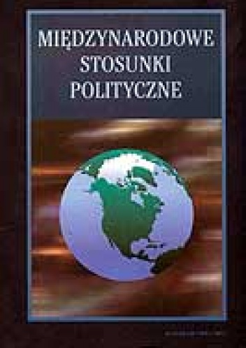 Okładka: Marek Pietraś - Międzynarodowe stosunki polityczne
