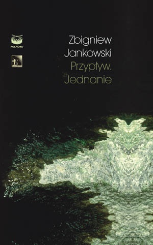 Okładka: Zbigniew Jankowski - Przypływ. Jednanie