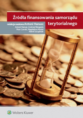 Okładka: Antoni Hanusz - Źródła finansowania samorządu terytorialnego