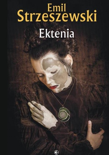 Okładka: Emil Strzeszewski - Ektenia