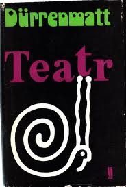 Okładka: Friedrich Dürrenmatt - Teatr. Wybór