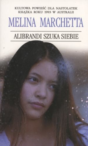 Okładka: Melina Marchetta - Alibrandi szuka siebie