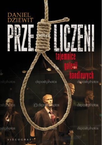 Okładka: Daniel Dziewit - Przeliczeni. Tajemnice galerii handlowych