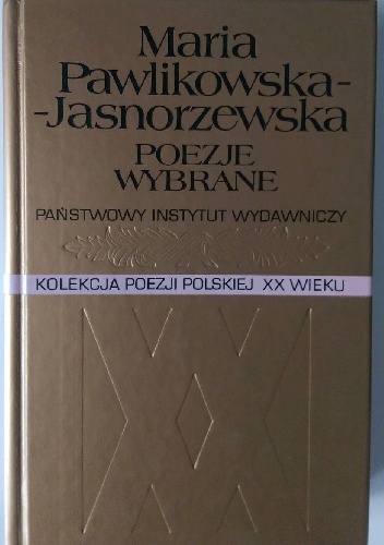 Okładka: Maria Pawlikowska-Jasnorzewska - Poezje wybrane