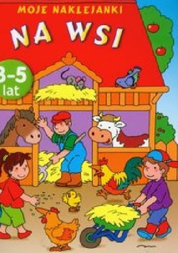 Okładka: Anna Wiśniewska - Na wsi. Moje naklejanki