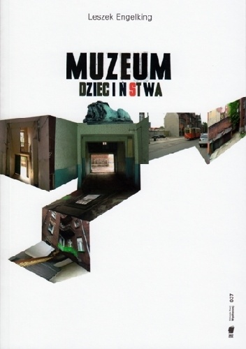 Okładka: Leszek Engelking - Muzeum dzieciństwa